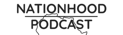 Nationhood Podcast